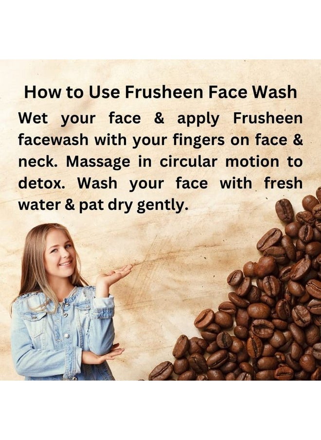 Frusheen Coffee Dead Skin Removal, Oil Control Face Wash For Fresh & Glowing Skin Honey & Liquorice For Men & Women - 100Ml (Sles, Sulphate & Paraben Free) - pzsku/Z63582F3081E2D8A51073Z/45/_/1735817087/3939f896-9702-4470-be10-8662de1a2364