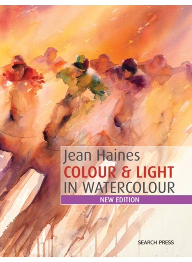 Colour & Light in Watercolour : New Edition 