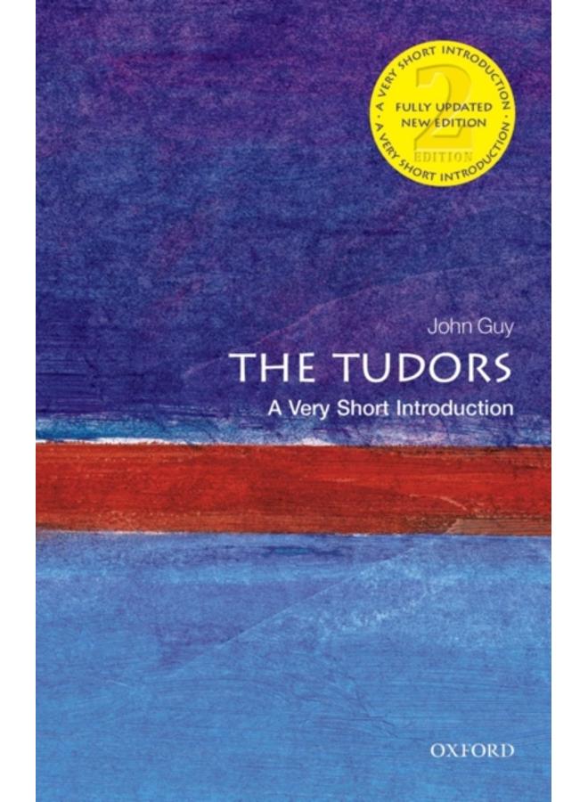 The Tudors: A Very Short Introduction 
