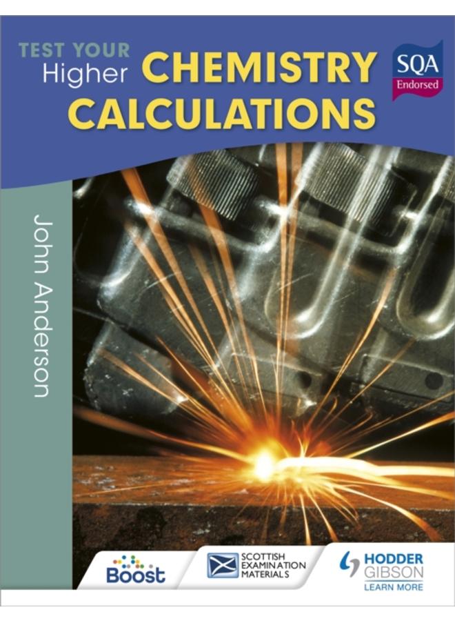 Test Your Higher Chemistry Calculations 3rd Edition