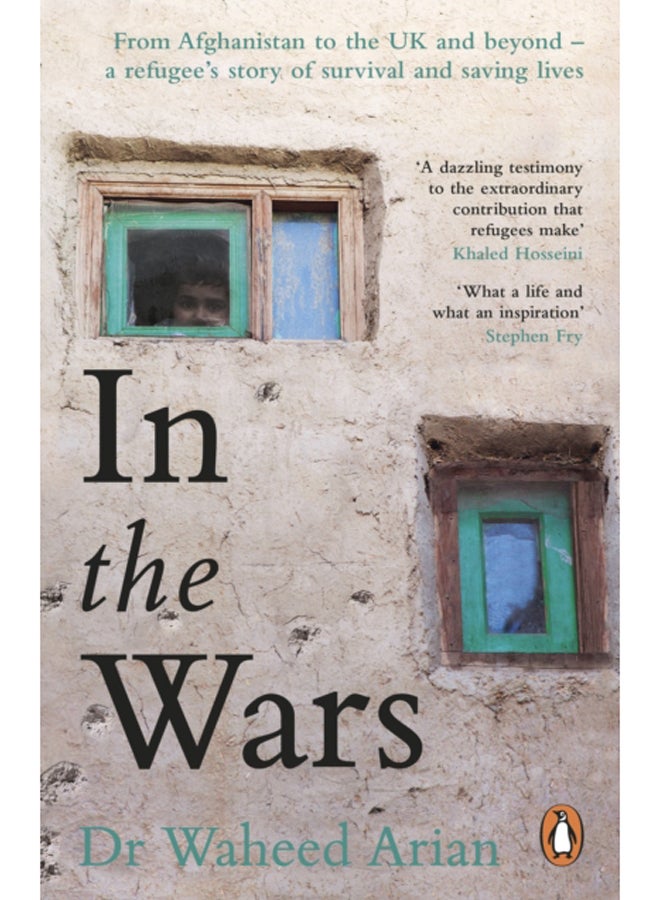 In the Wars : An uplifting, life-enhancing autobiography, a poignant story of the power of resilience 