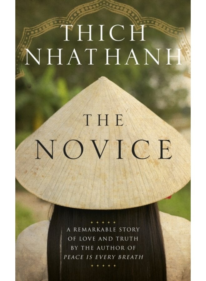 The Novice A remarkable story of love and truth - Paperback