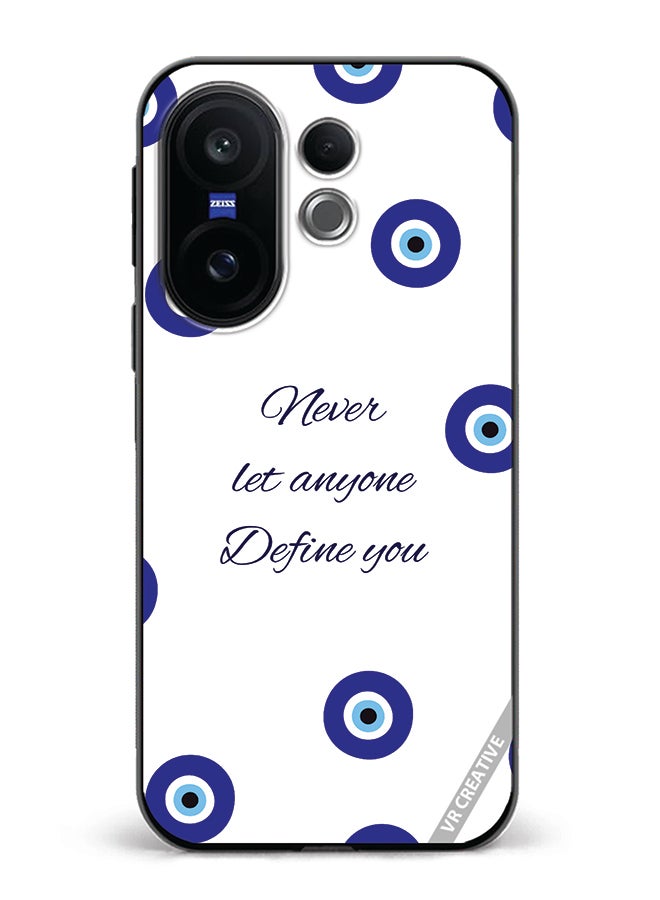 Protective Case Cover For Vivo X200 FE Never Let Anyone Define You Design Multicolour