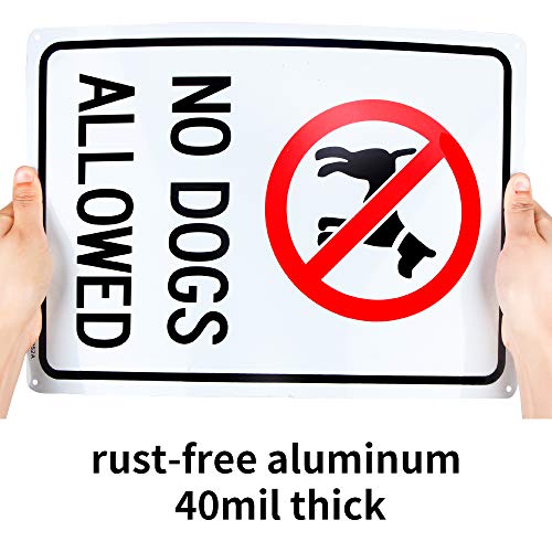 Enjoyist No Dogs Allowed Sign, 10"x 14" .04" Aluminum Sign Rust Free Aluminum-UV Protected and Weatherproof - Image 3
