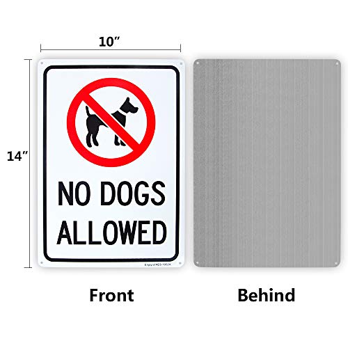 Enjoyist No Dogs Allowed Sign, 10"x 14" .04" Aluminum Sign Rust Free Aluminum-UV Protected and Weatherproof - Image 2
