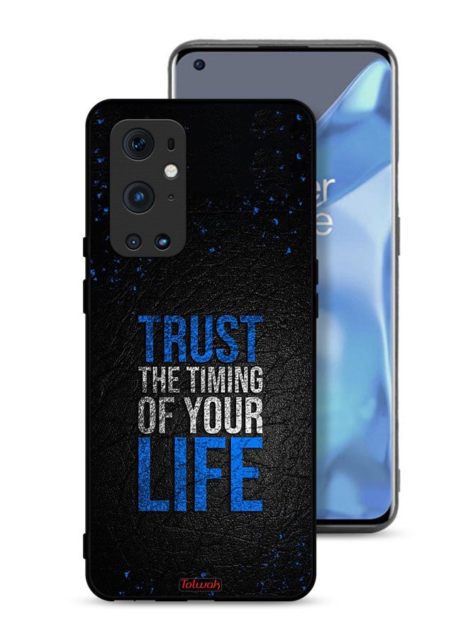 Tolwak OnePlus 9 Pro 5G Protective Case Cover Trust The Timing Of Your Life - Image 1