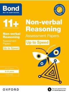 Bond 11+ Bond 11+ Nonverbal Reasoning Up To Speed Assessment Papers With Answer Support 910 Years by Primrose, Alison Paperback 