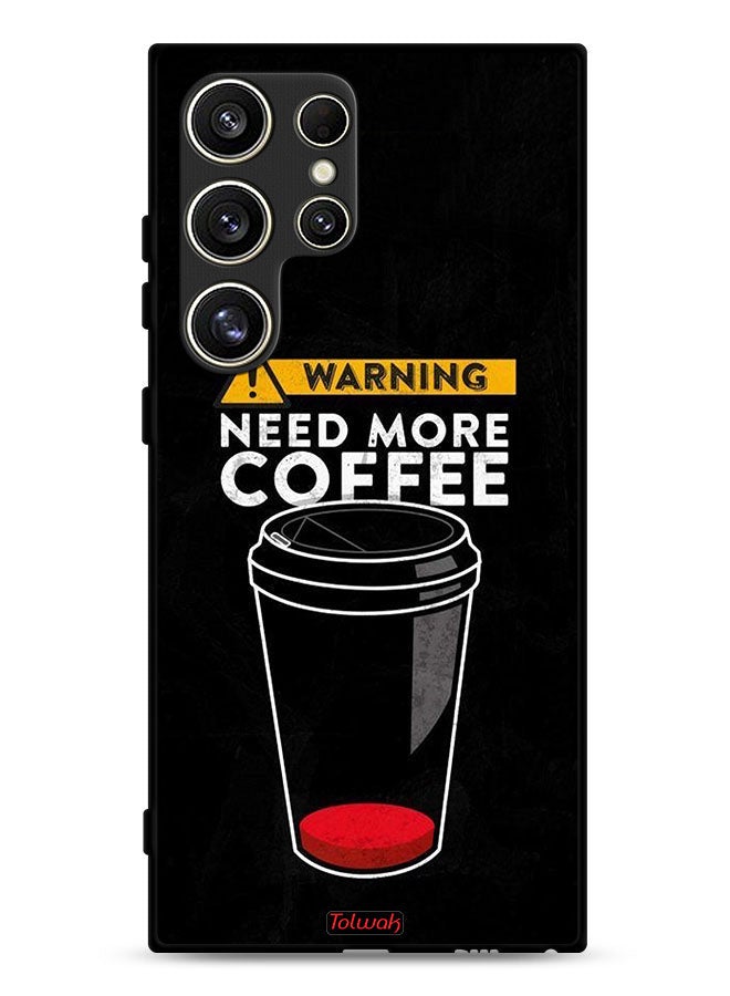 Tolwak Samsung Galaxy S24 Ultra 5G Protective Case Cover Need More Coffee - Image 1