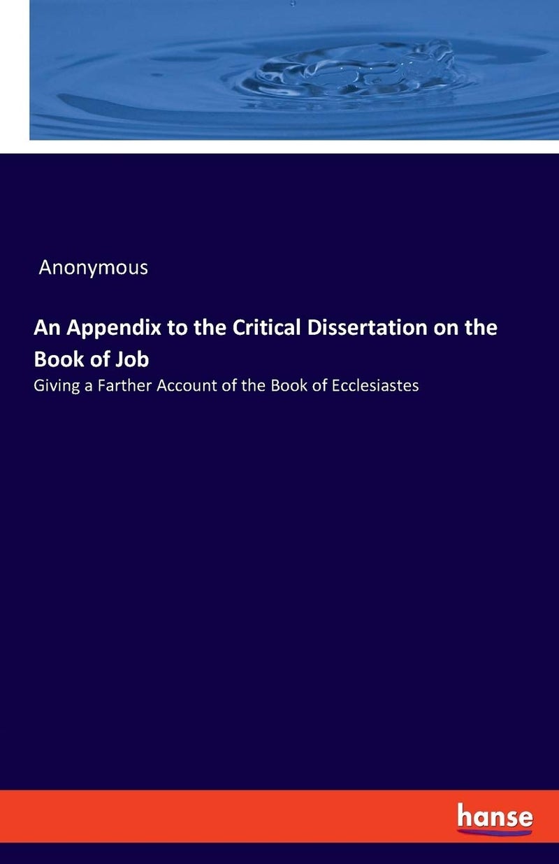 An Appendix to the Critical Dissertation on the Book of Job: Giving a Farther Account of the Book of Ecclesiastes  - Image 1