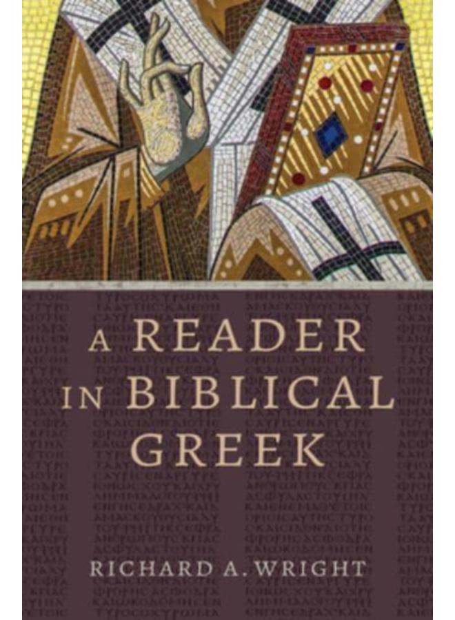 A Reader in Biblical Greek