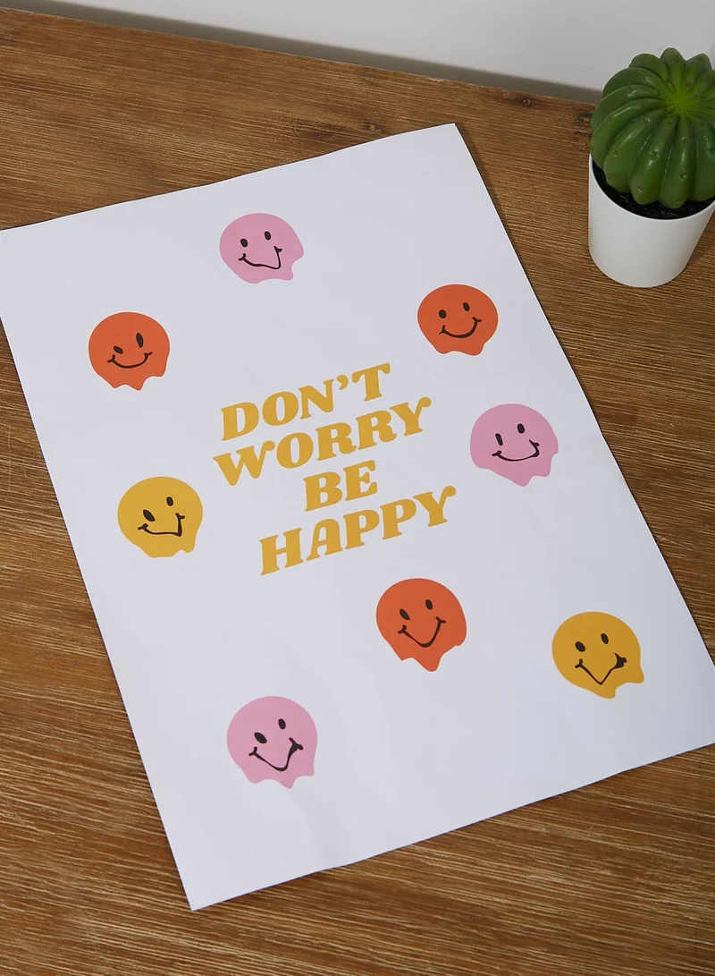 COCONUT LANE Dont Worry Be Happy Wall Art Poster