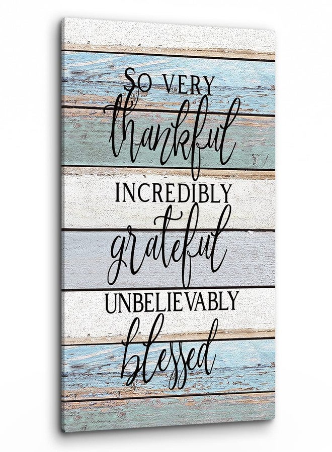 PHAMTE So Very Thankful Incredibly Grateful Unbelievably Blessed Inspirational Quotes Wall Art,Home Thankful Print Framed Canvas Painting Artwork Home Bathroom Kitchen Room Office Decor（11x14 Inch） - Image 1