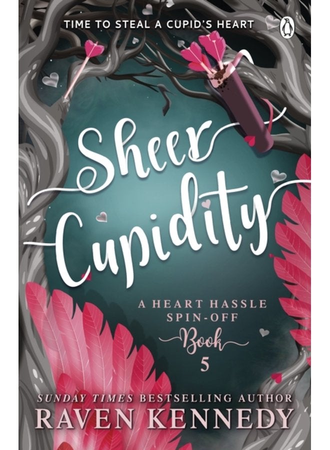 Sheer Cupidity The sizzling romance from the bestselling author of The Plated Prisoner series - Paperback