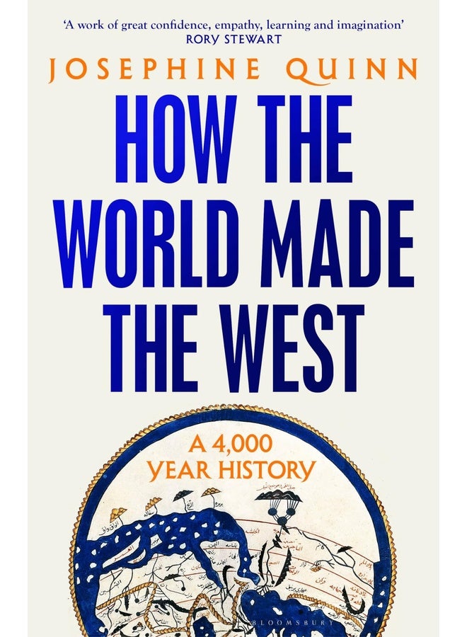 How the World Made the West: 'World history at its best' Simon Sebag Montefiore