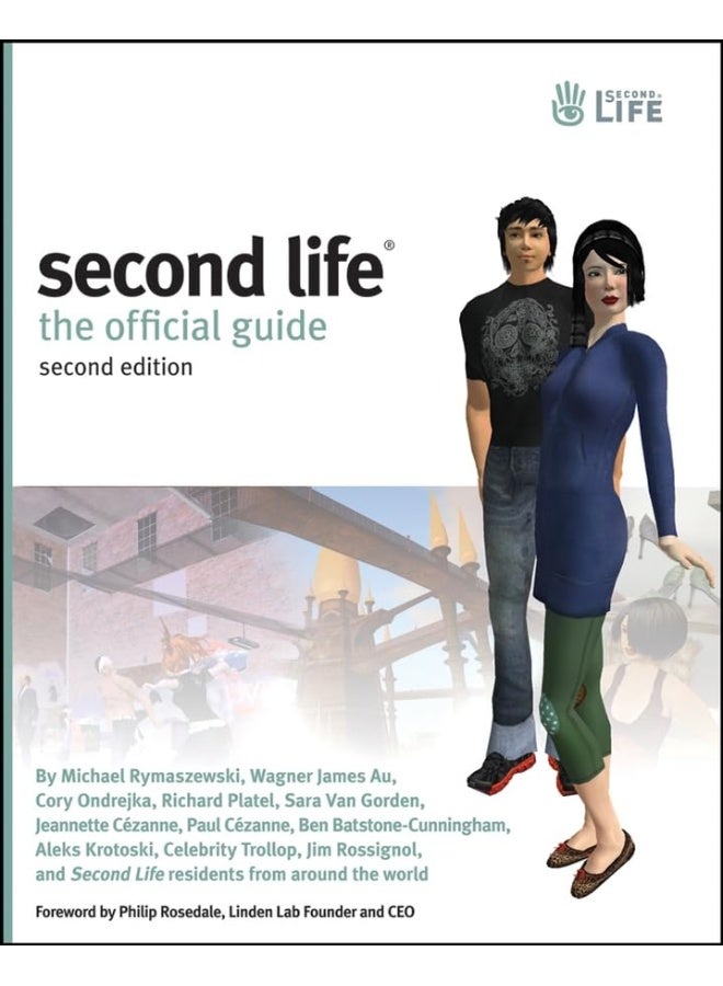 Second Life: The Official Guide 