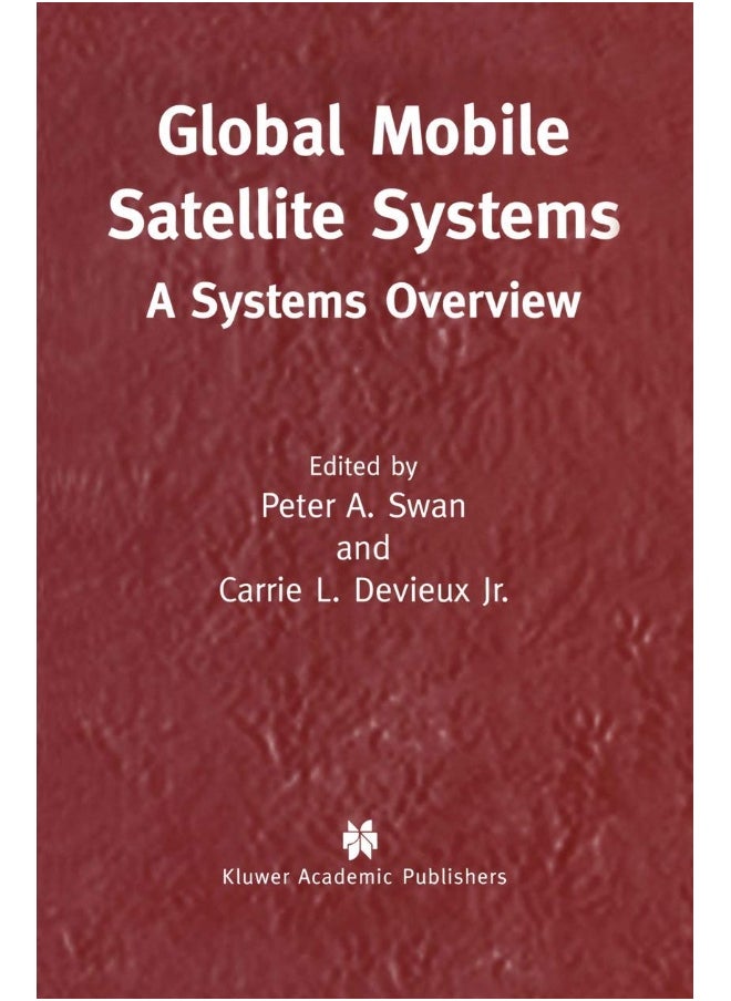 Global Mobile Satellite Systems: A Systems Overview 