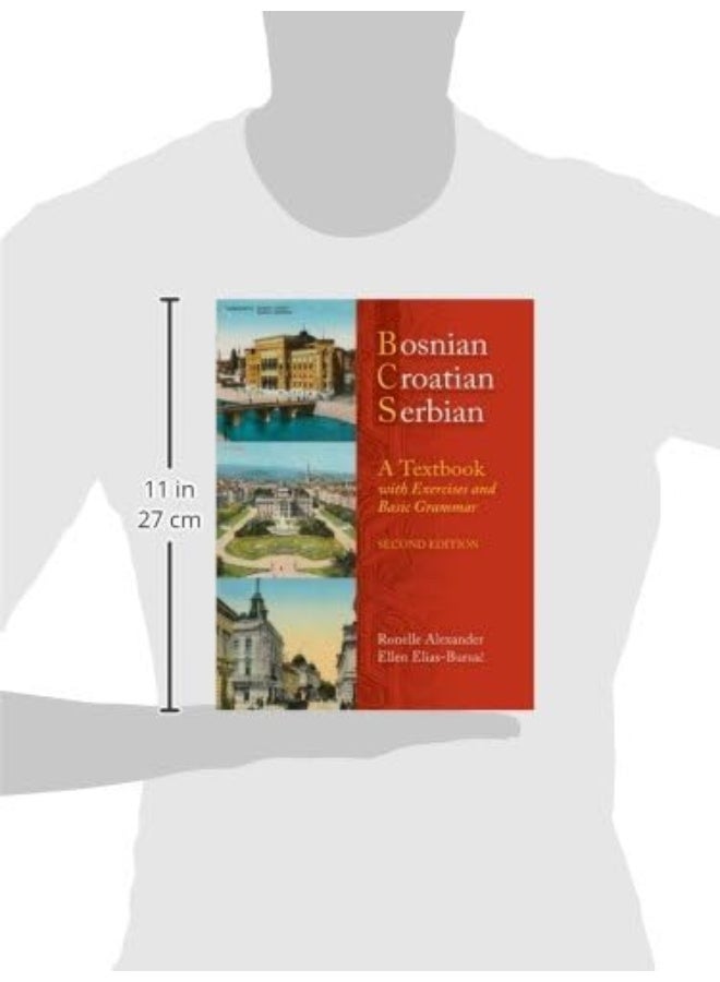 BOSNIAN, CROATIAN, SERBIAN: a TEXTBOOK, 2ND ED (PL: A Textbook, with Exercises and Basic Grammar - Image 2