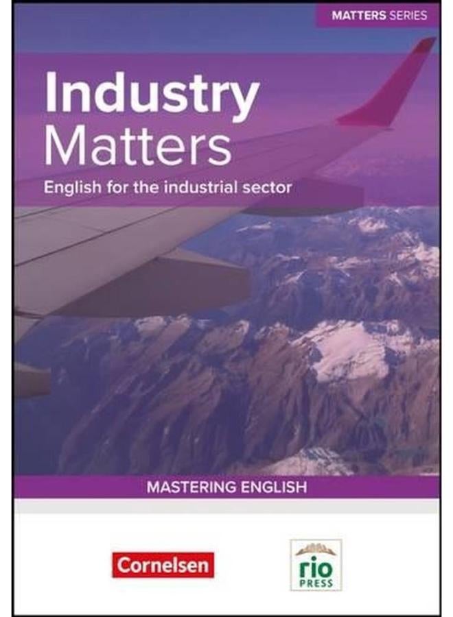 Industry Matters  English for the Industrial Sector  Ed   1 