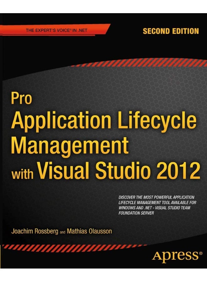 Pro Application Lifecycle Management with Visual Studio 2012 