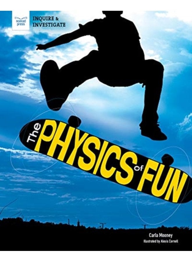 PHYSICS OF FUN - Hardback