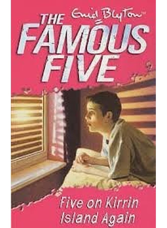 FAMOUS FIVE: 06: FIVE ON KIRRIN ISLAND AGAIN (STANDARD)
