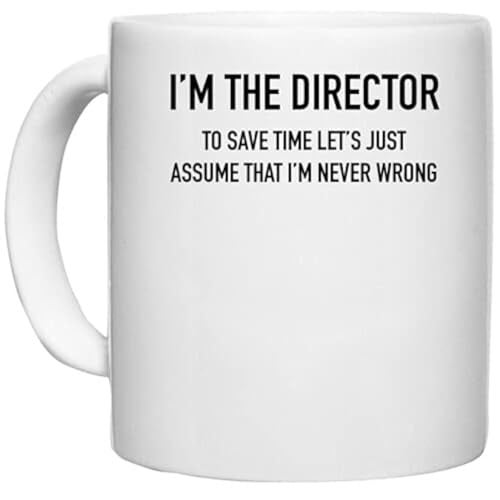 UDNAG White Ceramic Coffee/Tea Mug 'Director | I'm a Director to Save time Lets just Assume That I'm Never Wrong' Perfect for Gifting [350ml] - Image 1