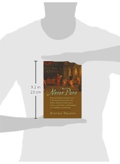 Never Pure: Historical Studies of Science as if It Was Produced by People with Bodies, Situated in Time, Space, Culture, and Society, and Struggling for Credibility and Authority  - Image 3