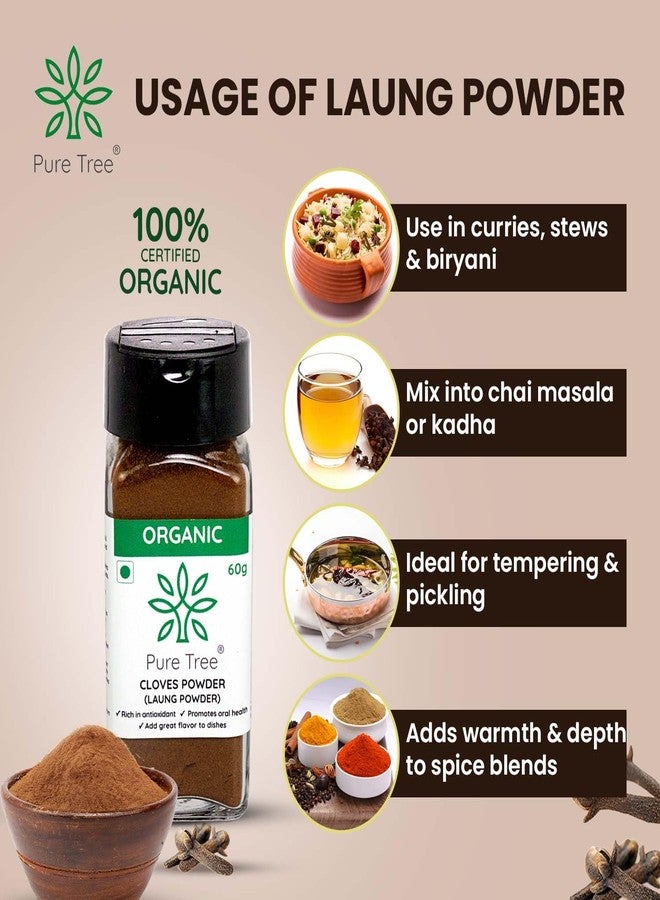 Pure Tree Certified Organic Laung Powder | 60 Gm | Glass Jar | Organic Clove Powder | Lavang Powder | Aromatic & Flavorful Ground Clove Spice | Dried Cloves Masala | Lavangam - Image 5