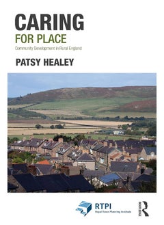 Caring for Place: Community Development in Rural England 