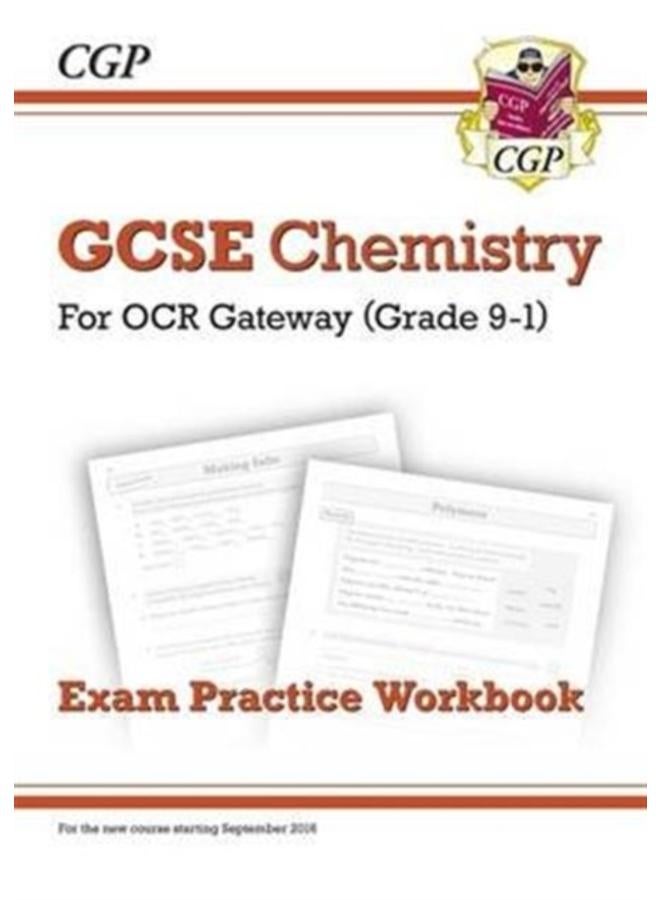 New GCSE Chemistry OCR Gateway Exam Practice Workbook