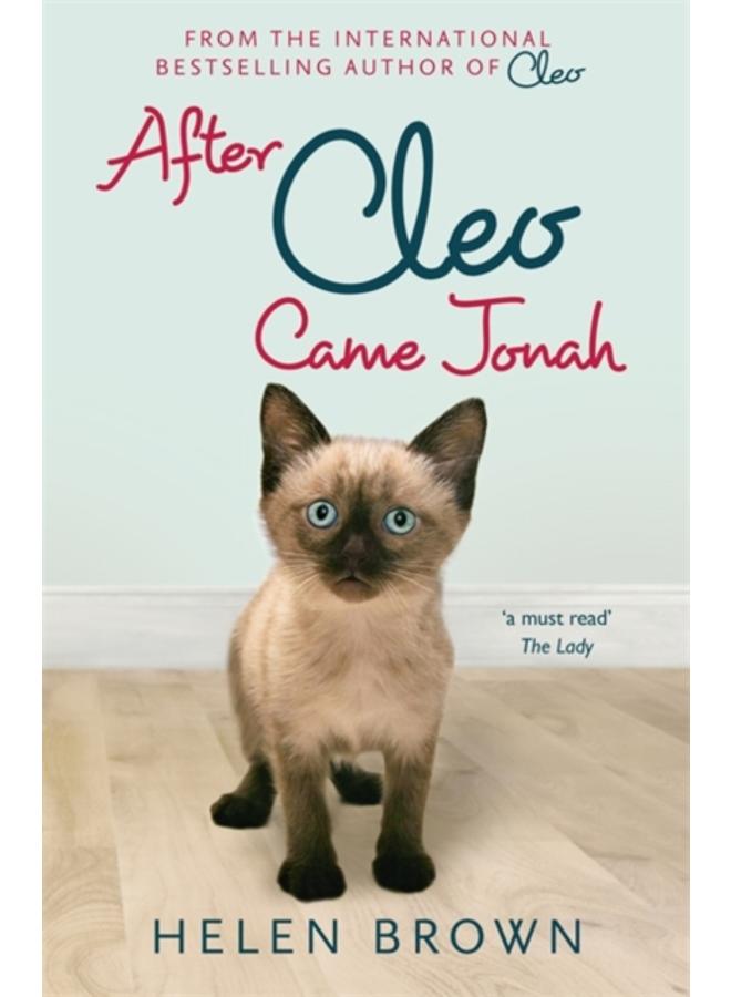 After Cleo, Came Jonah 