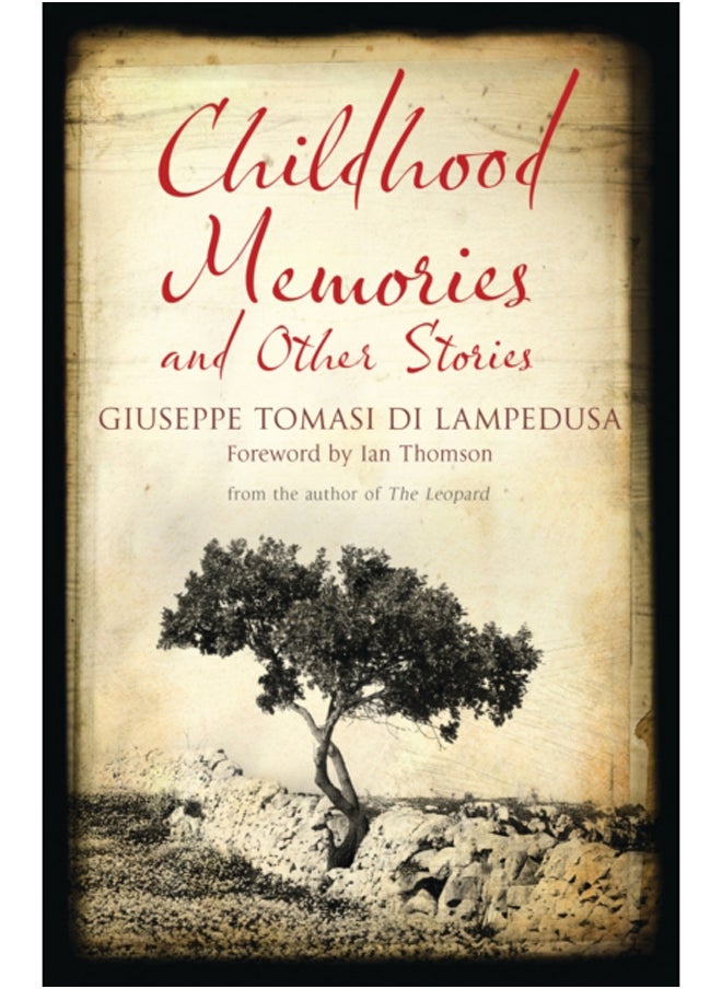 Childhood Memories and Other Stories 