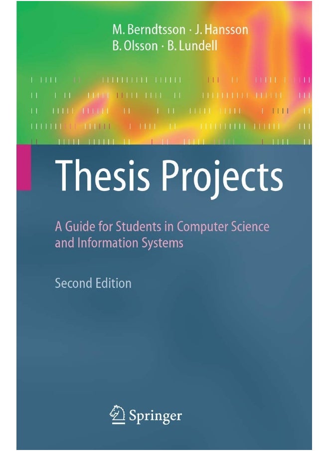 Thesis Projects: A Guide for Students in Computer Science and Information Systems 