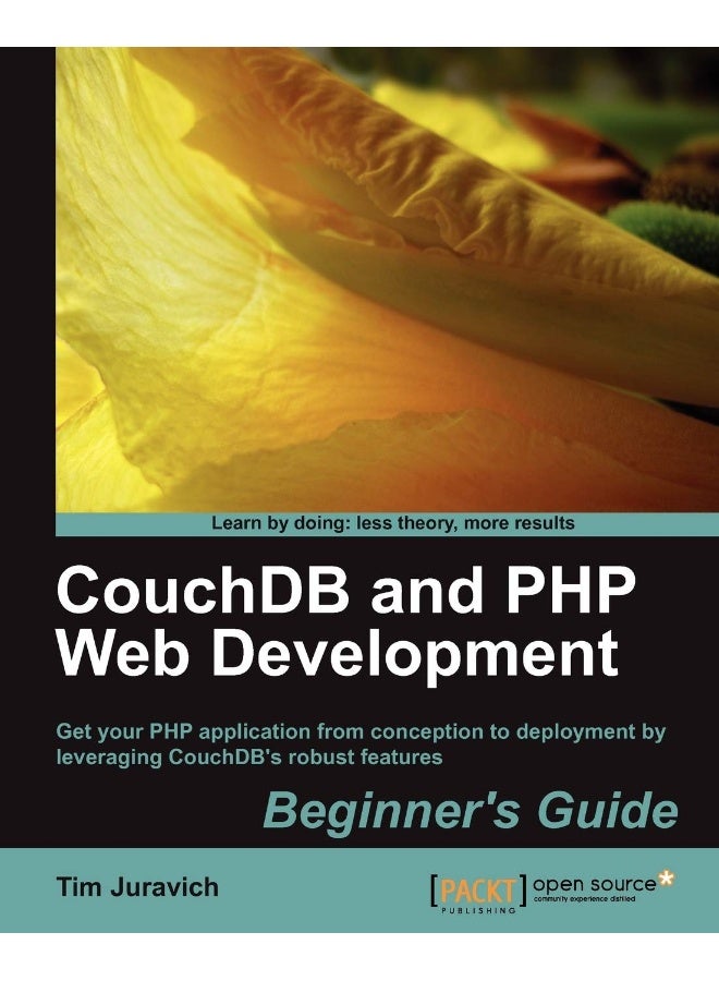Couchdb and PHP Web Development Beginner's Guide