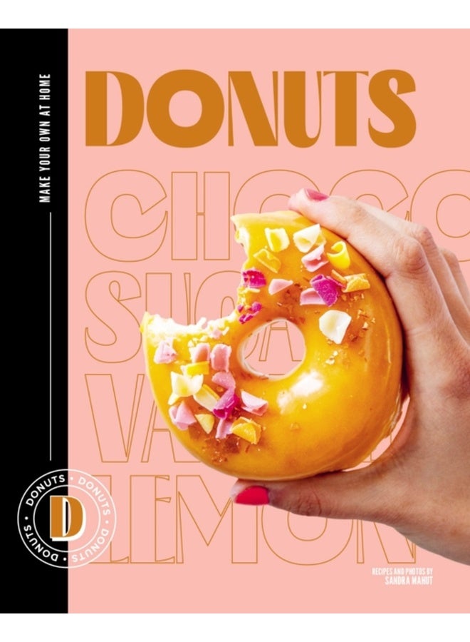 Donuts : Make your own at home 