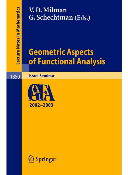 Geometric Aspects of Functional Analysis: Israel Seminar 2002-2003