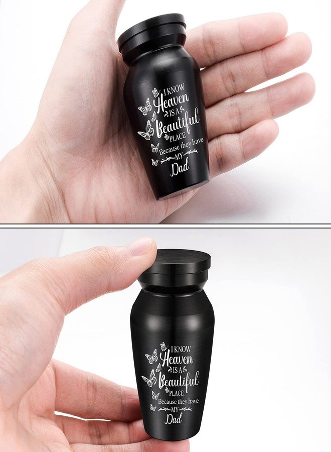 Dletay Small Urns for Human Ashes Aluminium Mini Keepsake Urn Butterflies Small Cremation Urns for Ashes Memorial Ashes Keepsake-I Know Heaven is A Beautiful Place Because They Have My Dad - Image 2