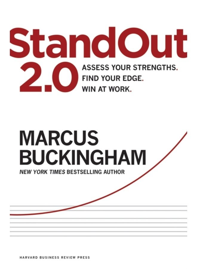StandOut 2 0 Assess Your Strengths Find Your Edge Win at Work - Hardback