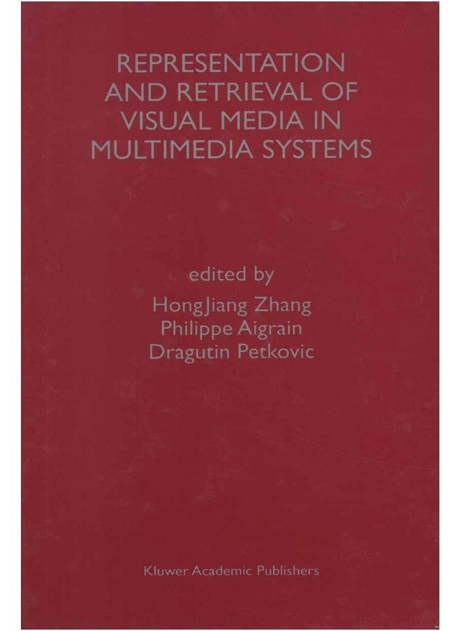 Representation and Retrieval of Visual Media in Multimedia Systems 