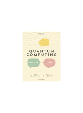 Quantum Computing: From Alice to Bob