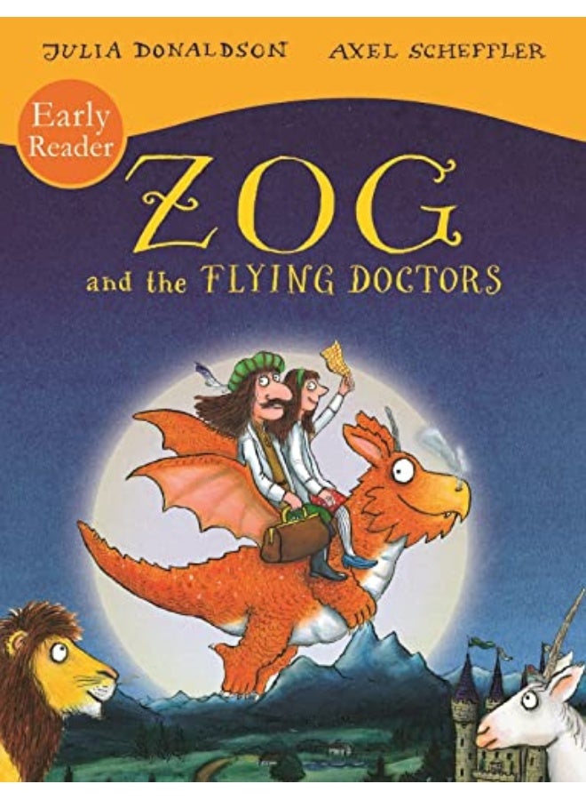 Zog And The Flying Doctors Early Reader By Julia Donaldson Paperback