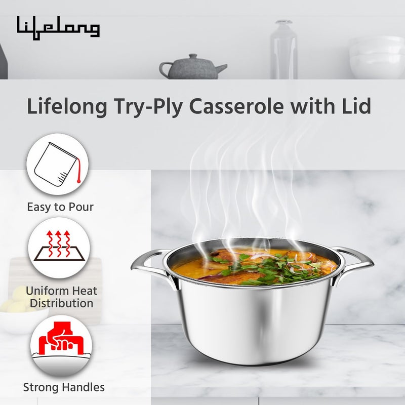 Lifelong LLTPC902 Triply Casserole with Riveted Handle with Stainless Steel Lid 21 litre Capacity 18 cm Diameter Induction Dishwasher and Gas Stove Friendly - Image 4