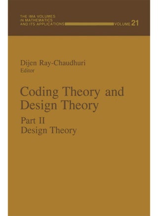 Coding Theory and Design Theory: Part II Design Theory - pzsku/Z63F4649498D49346E2E4Z/45/1747220860/0419095f-c3c9-4d19-89fb-a28e565b5916