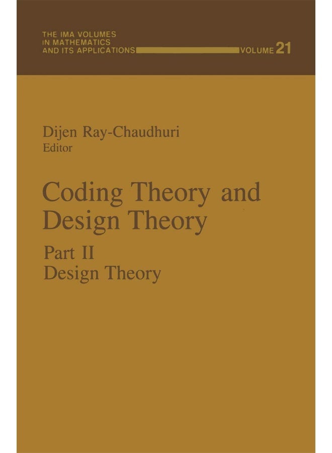 Coding Theory and Design Theory: Part II Design Theory