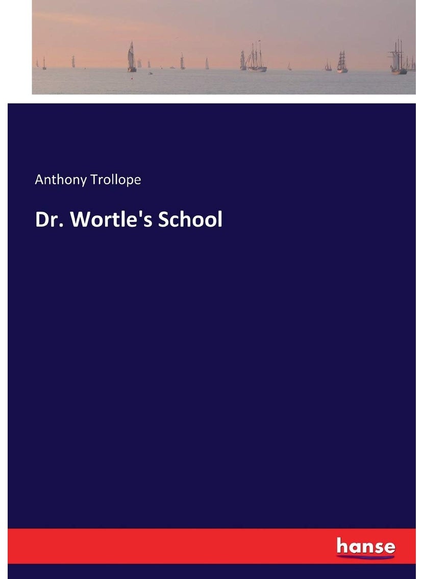 Dr. Wortle's School  - Image 1