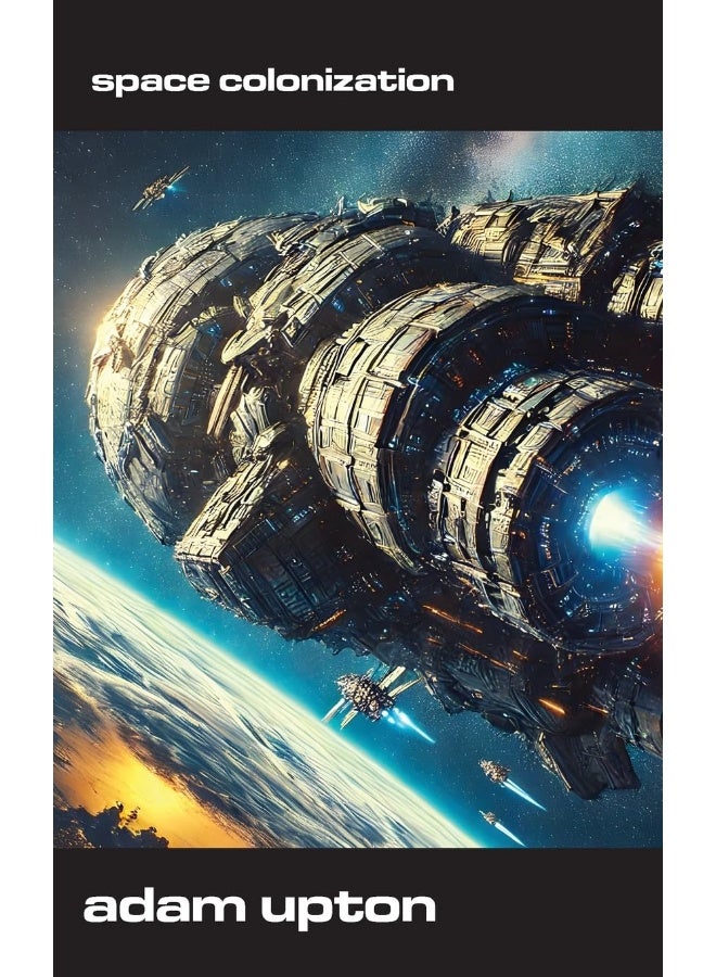 Space Colonization: Humanity's Next Frontier?