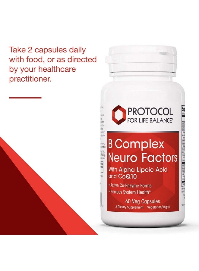 Protocol For Life Balance Protocol B Complex Neuro Factors With Vitamin C Alphalipoic Acid Coq10 And More 60 Veg Caps - Image 5
