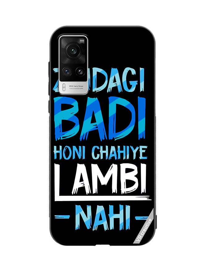 VR CREATIVE Protective Case Cover For Vivo X60 Pro Zindagi Badi Honi Chahilye Lambi -Nahi- Quots Design Multicolour - Image 1