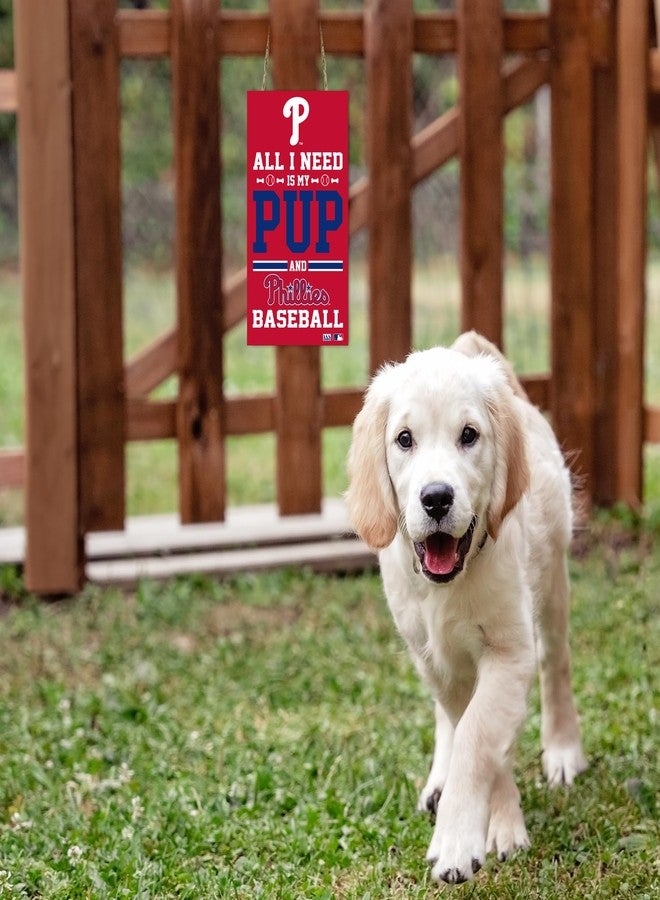 Pets First MLB PHILADELPHIA PHILLIES "ALL I NEED IS MY PUP AND BASEBA Yard Sign Cool & Sporty Fence Sign MLB Fan Yard Decor Waterproof Wooden Sign Indoor & Outdoor with MLB Team Logo - Image 4