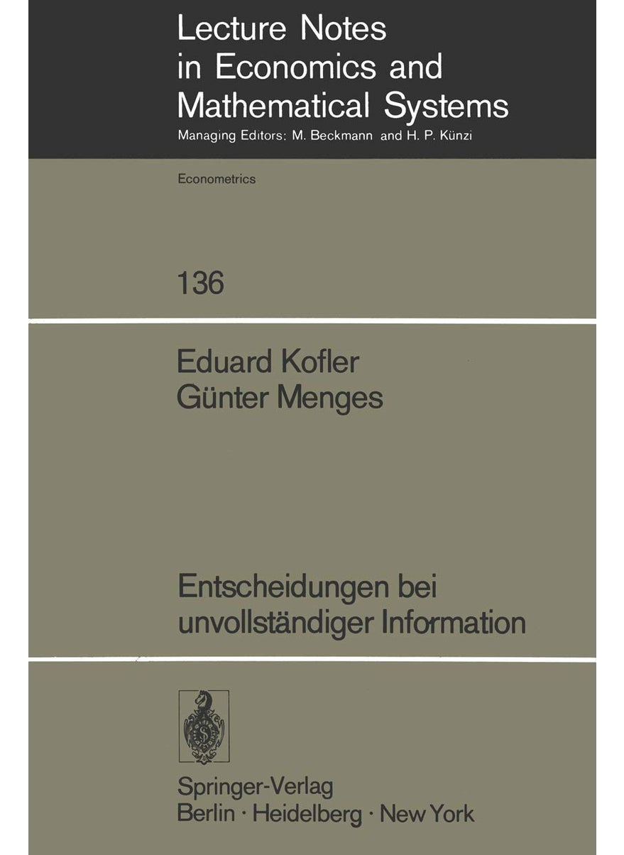 Entscheidungen bei unvollständiger Information 